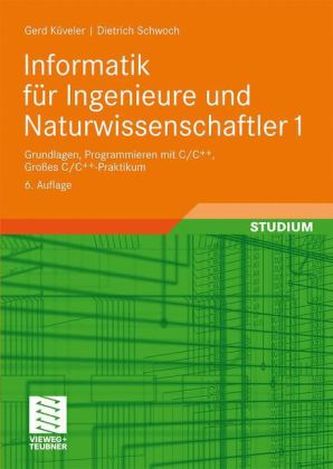 Grundlagen, Programmieren mit C/C++. Großes C/C++-Praktikum