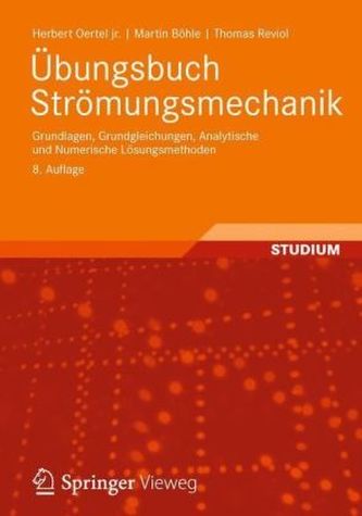 Übungsbuch Strömungsmechanik