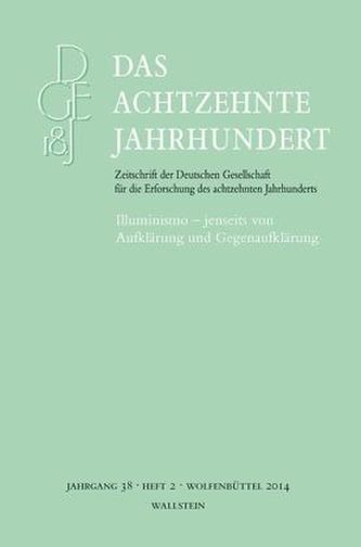 Das achtzehnte Jahrhundert. Bd.38/2