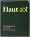 Haut ab!