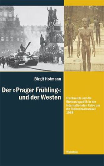 Der 'Prager Frühling' und der Westen
