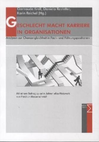 Geschlecht macht Karriere in Organisationen