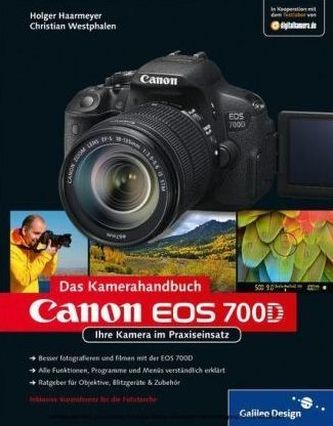 Canon EOS 700D. Das Kamerahandbuch