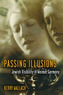 Passing Illusions