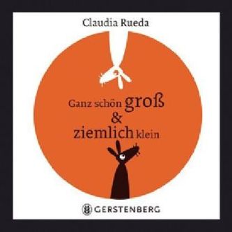 Ganz schön groß & ziemlich klein