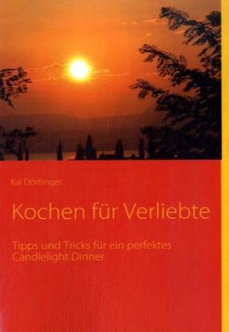 Kochen für Verliebte