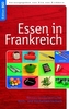 Essen in Frankreich