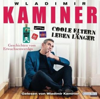 Coole Eltern leben länger, 2 Audio-CDs