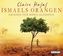 Ismaels Orangen, 6 Audio-CDs
