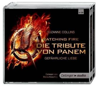 Die Tribute von Panem - Gefährliche Liebe, 6 Audio-CDs (Film Tie-In)