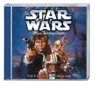 Star Wars Erben des Imperiums, Der Zorn der Mara Jade, 1 Audio-CD