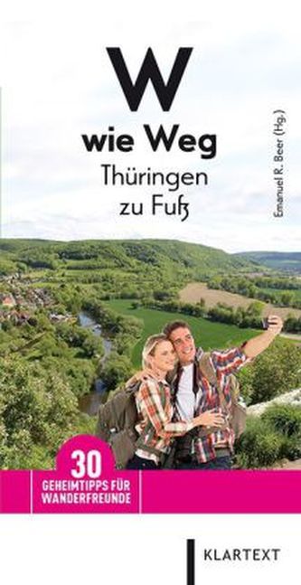 W wie weg - Thüringen zu Fuß
