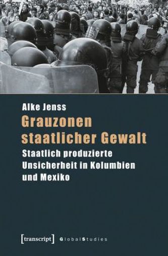 Grauzonen staatlicher Gewalt