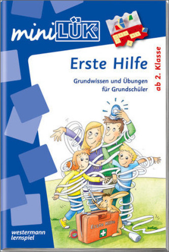 Erste Hilfe: Grundwissen und Übungen für Grundschüler