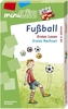 Fußball: Erstes Lesen / Erstes Rechnen