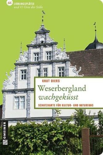 Weserbergland wachgeküsst Weserbergland wachgeküsst
