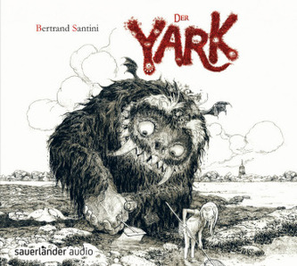 Der Yark, 1 Audio-CD