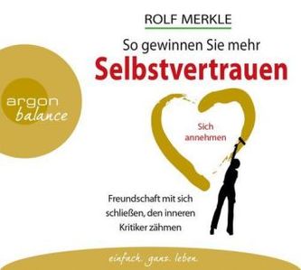 So gewinnen Sie mehr Selbstvertrauen, 2 Audio-CDs