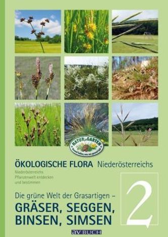 Ökologische Flora Niederösterreichs Pflanzenwelt entdecken und bestimmen. Bd.2