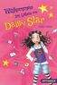 Willkommen im Leben von Daisy Star