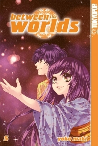 Between the Worlds. Bd.5