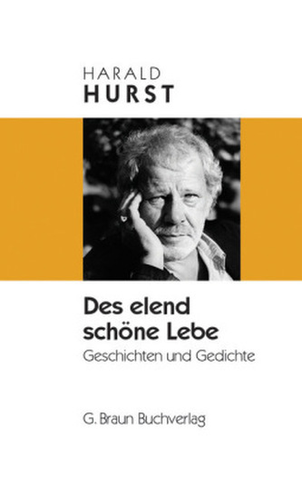 Des elend schöne Lebe
