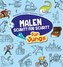 Malen Schritt-für-Schritt - Für Jungs