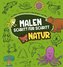 Malen Schritt-für-Schritt - Natur