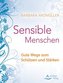 Sensible Menschen