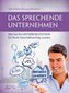 Das sprechende Unternehmen