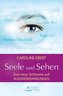 Seele und Sehen