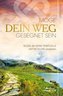Möge dein Weg gesegnet sein