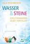Wasser & Steine