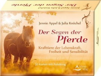 Der Segen der Pferde, 50 Meditationskarten m. Anleitung