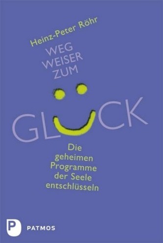Wegweiser zum Glück