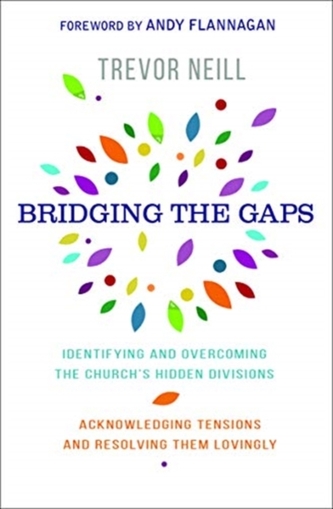 Bridging the Gaps