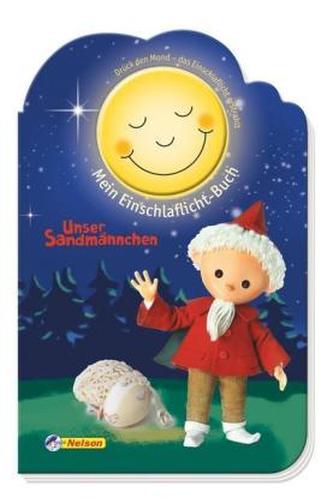 Unser Sandmännchen - Mein Einschlaflicht-Buch