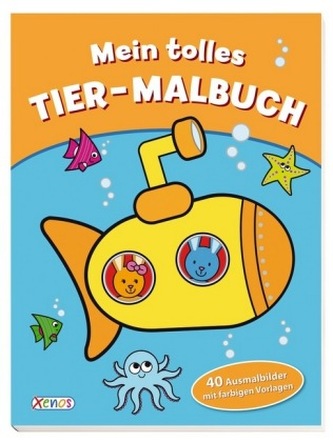 Mein tolles Tier-Malbuch