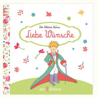 Der Kleine Prinz , Liebe Wünsche