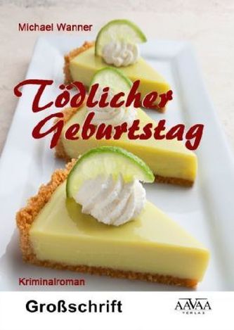 Tödlicher Geburtstag, Großdruck