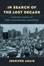 In Search of the Lost Decade