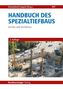 Handbuch des Spezialtiefbaus