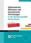 Diplomatische Missionen und konsularische Vertretungen in der Bundesrepublik Deutschland, Stand November 2015