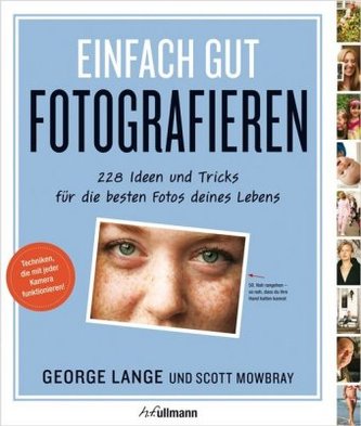 Einfach gut fotografieren