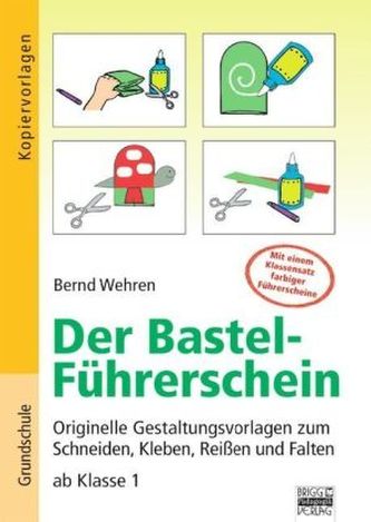 Der Bastel-Führerschein