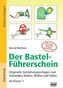 Der Bastel-Führerschein