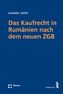 Das Kaufrecht in Rumänien nach dem neuen ZGB