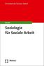 Soziologie für die Soziale Arbeit
