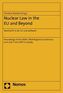 Nuclear Law in the EU and Beyond