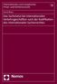 Das Sachstatut bei internationalen Verkehrsgeschäften nach der Kodifikation des internationalen Sachenrechtes